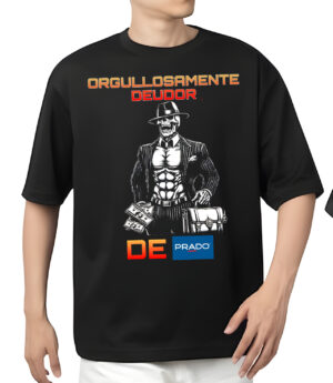 Camiseta Orgullosamente Deudor de Prado
